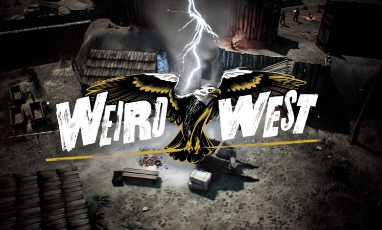 Weird West release time and date in the UK, USA and Australia1